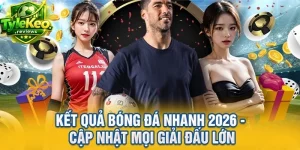 Kết Quả Bóng Đá Nhanh 2026 - Cập Nhật Mọi Giải Đấu Lớn
