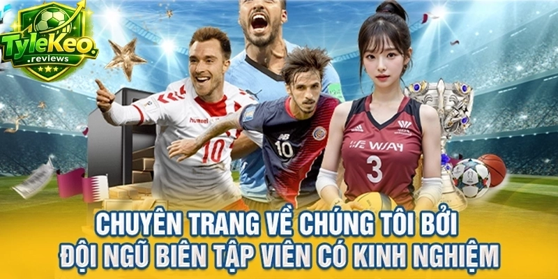 Chuyên trang về chúng tôi bởi đội ngũ biên tập viên có kinh nghiệm